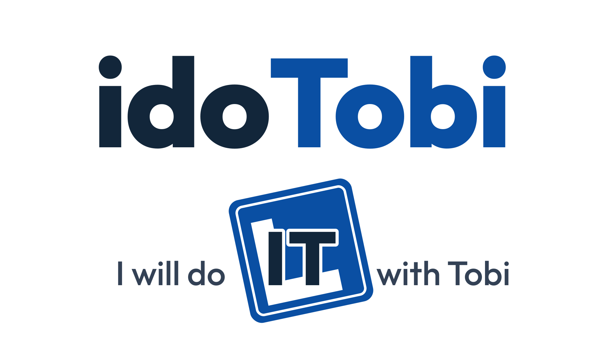 idoTobi - I will do IT with Tobi